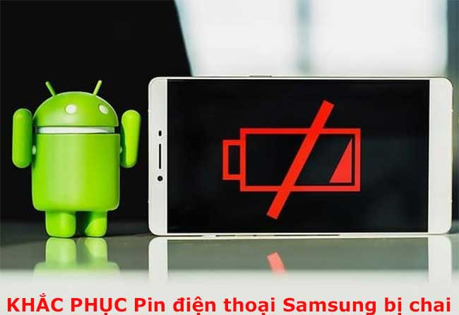 Cách khắc phục Pin điện thoại Samsung